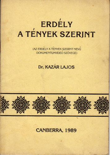 Dr. Kazr Lajos - Erdly a tnyek szerint