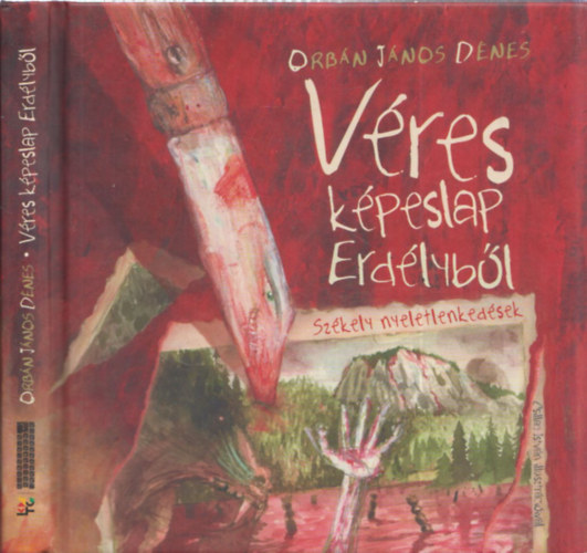 Orb�n J�nos D�nes - V�res k�peslap Erd�lyb�l