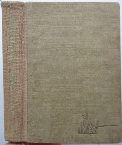 Ilosvay Ferenc - J� vad�szatot!