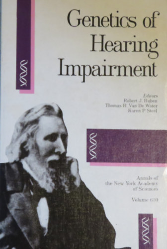 Thomas R. Van De Water (ed.), Karen P. Steel (ed.) Robert J. Ruben (ed.) - Genetics of Hearing Impairment (Annals of the New York Academy of Sciences - Vol. 630)