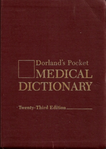 Dorland's Pocket Medical Dictionary. With a series of 16 color plates