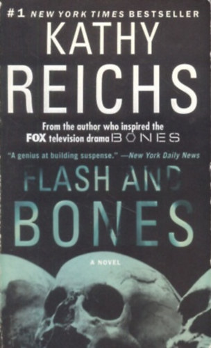 Kathy Reichs - Flash and Bones