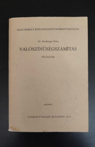 Dr. Denkinger Gza - Valsznsgszmts (pldatr)