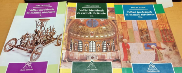 Mircea Eliade - Vall�si hiedelmek �s eszm�k t�rt�nete