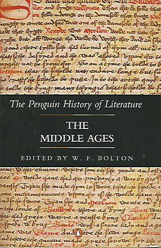 W. F. Bolton - The Pengiun History of Literature - The Middle Ages
