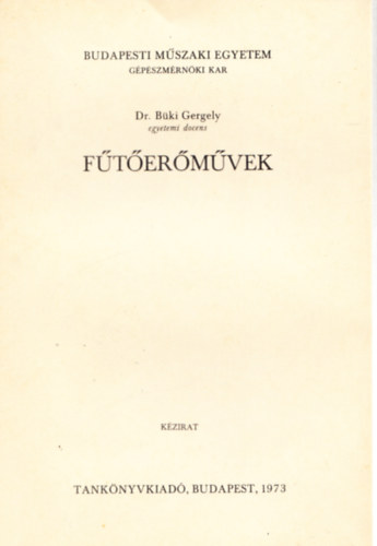 Dr. Bki Gergely - Ftermvek (Kzirat)