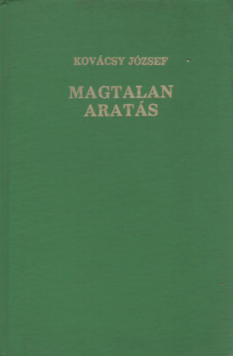 Kovcsy Jzsef - Magtalan arats