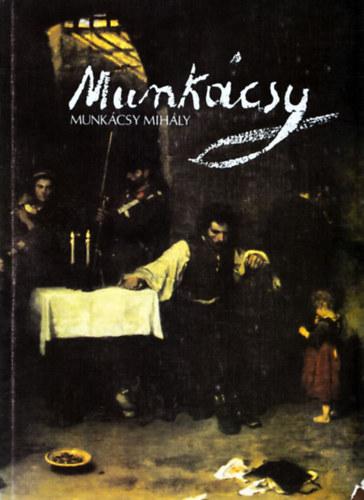 Lajos Vgvri - Munkcsy