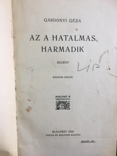 Grdonyi Gza - Az a Hatalmas Harmadik