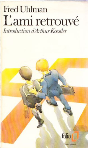 Fred Uhlman - L'ami retrouv� (Introduction d'Arthur Koestler)