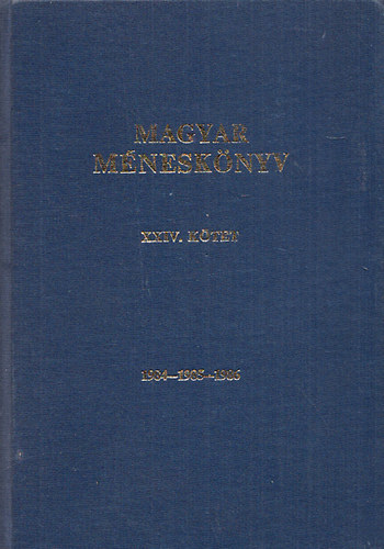 Magyar mnesknyv XXIV. ktet 1984-1985-1986 + Flvr mnesknyv X. ktet 1984-1985-1986