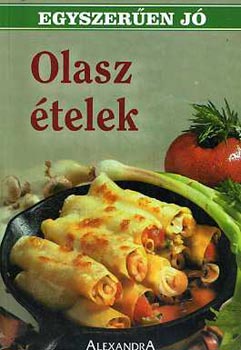Olasz telek - Olasz konyha (egyszeren j)