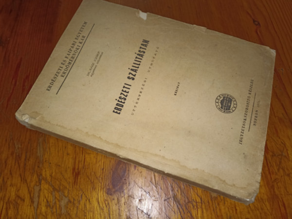 Dr. R�cz J�zsef - Erd�szeti sz�ll�t�stan