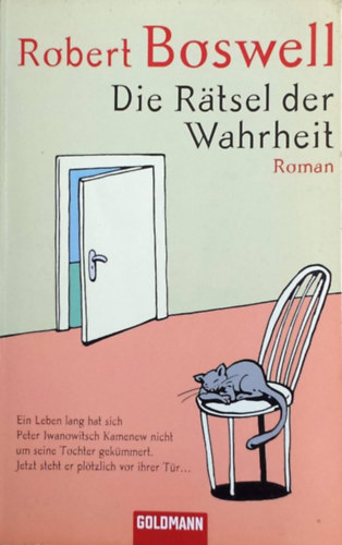 Robert Boswell - Die R�tsel der Wahrheit