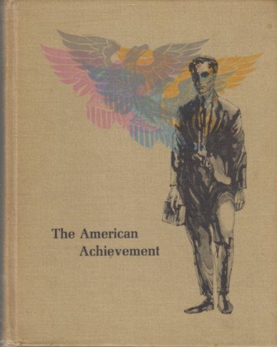 Richard C. Brown - William C. Lang - Mary A. Wheeler - The American Achievement