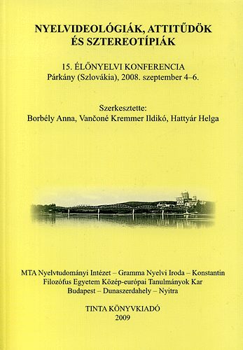 Borbly Anna; Vancon Kremmer Ildik  (szerk.) - Nyelvideolgik, attitdk s sztereotpik