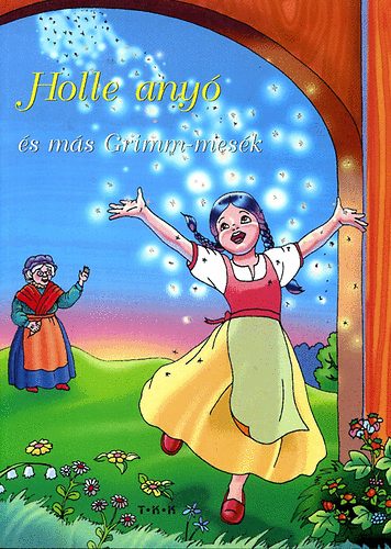 Holle any� �s m�s Grimm-mes�k