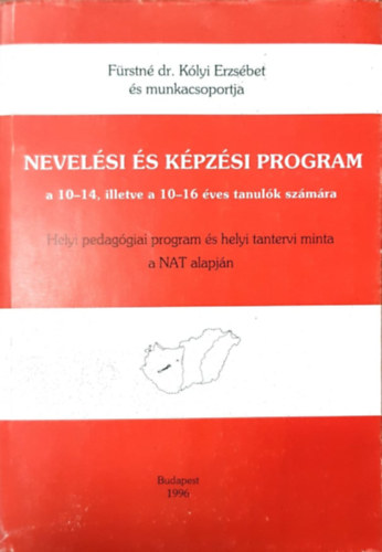 Frstn dr. Klyi Erzsbet - Nevelsi s kpzsi program a 10-14, illetve 10-16 ves tanulk szmra