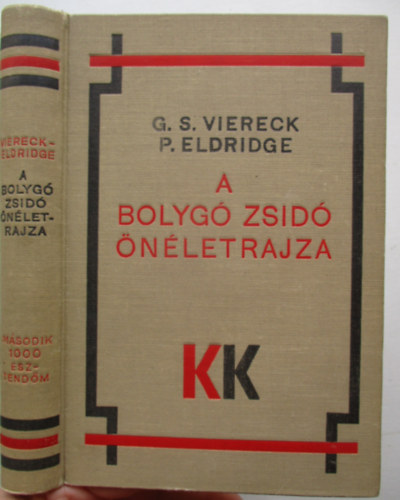 G.S.-Eldridge, P. Viereck - A bolyg zsid nletrajza
