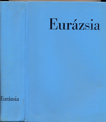 Szabó László (szerk.) - Földrajz II.-Eurázsia