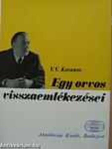 V. V. Kovanov - Egy orvos visszaemlkezsei