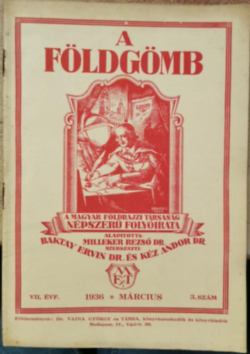 A Földgömb (A Magyar Földrajzi Társaság folyóirata) 1936/3