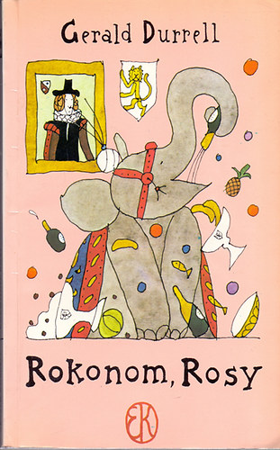 Gerald Durrell - Rokonom, Rosy (Rber Lszl rajzaival)