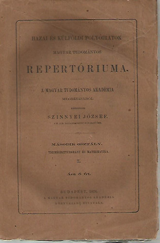 Szinnyei Jzsef - Hazai s klfldi folyiratok magyar tudomnyos repertriuma - Termszettudomny s mathematika