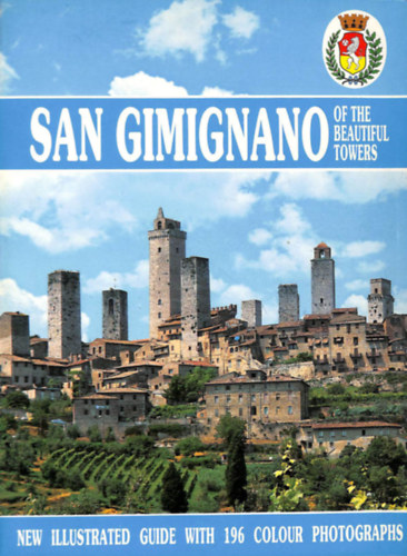 San Gimignano of the beautiful towers
