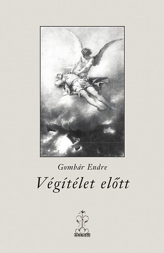 Gombr Endre - Vgtlet eltt