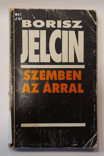 Bobis Jelcin - Szemben az rral (nletrajz,Boris Jelcin)