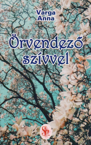 Varga Anna - �rvendez� sz�vvel