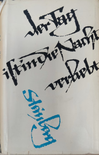 Werner Steinberg - Der Tag ist in die Nacht verliebt