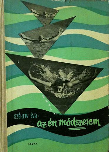 Szkely va - Az n mdszerem