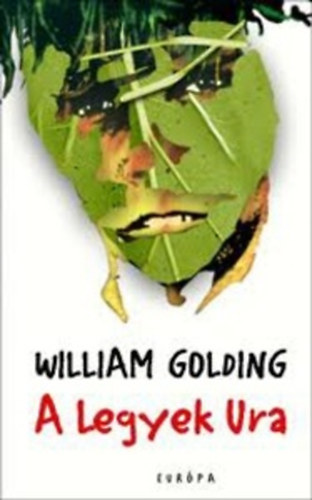 William Golding - A Legyek Ura