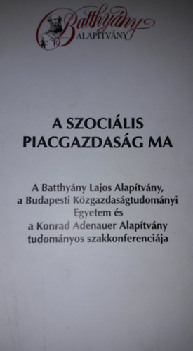 Szerk: Némethné Stadler Erika - A szociális piacgazdaság ma