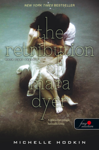 Michelle Hodkin - The Retribution of Mara Dyer - Mara Dyer végzete