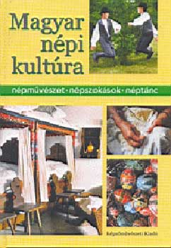 Boross; Karcsony; Ttrai Zsuzsanna - Magyar npi kultra - Npmvszet, npszoksok, nptnc