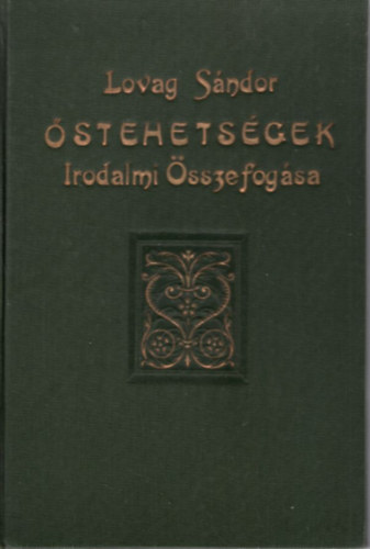 Lovag Sándor - Őstehetségek - Lírai nagyantológia