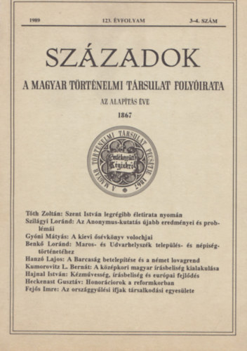 Pl Lajos - Szzadok - A Magyar Trtnelmi Trsulat folyirata 1989. 123. vfolyam 3-4. szm