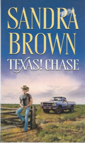 Sandra Brown - Texas! Chase