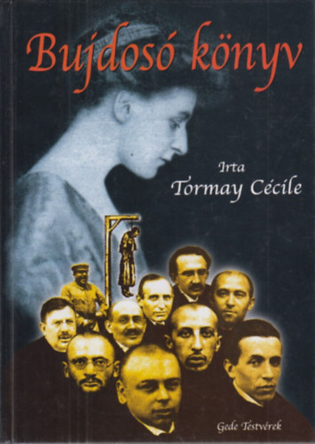 Tormay Ccile - Bujdos knyv