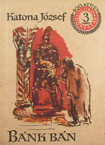 Katona Jzsef - Bnk bn