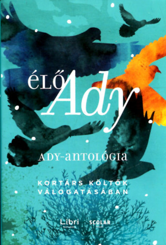 Ady Endre - l Ady: Ady-antolgia