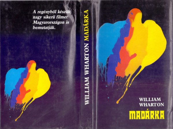 William Wharton - Madrka (Birdy)