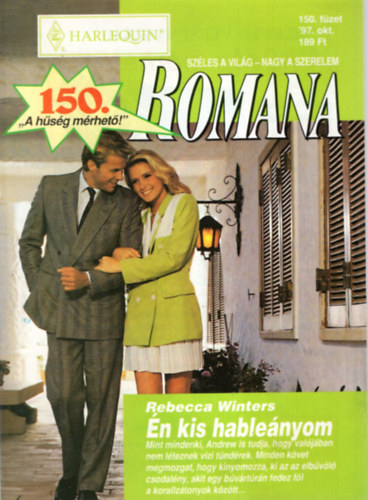 Dr. Tglsy Imre  (fszerkeszt) - 10 db Romana magazin: (141.-150. lapszmig, 1997/06-1997/10 10 db., lapszmonknt)