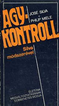 Silva,Jos-Miele,Philip - Agykontroll Silva mdszervel