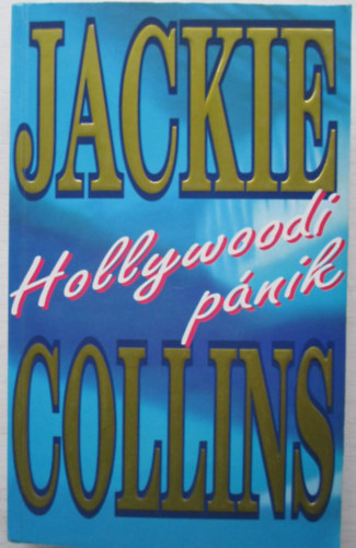 Jackie Collins - Hollywoodi pnik