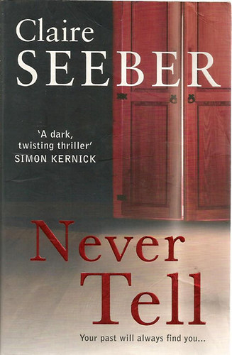 Claire Seeber - Never Tell