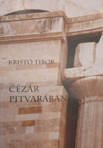 Krist Tibor - Czr pitvarban